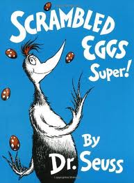 107935=5907-scrambled eggs Dr.Seuss.jpg