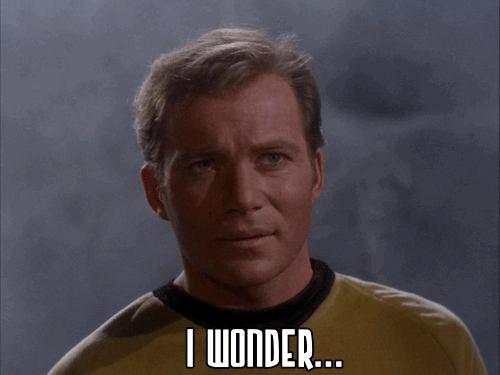 Kirk_wonders.gif.c3240ae6efaf5145db96f58b311487a3.gif